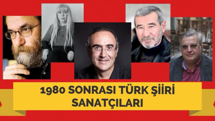 1980 Sonrası Türk Şiiri Sanatçıları